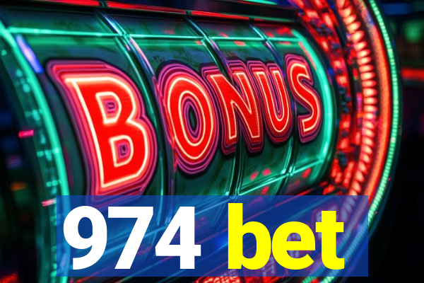 974 bet